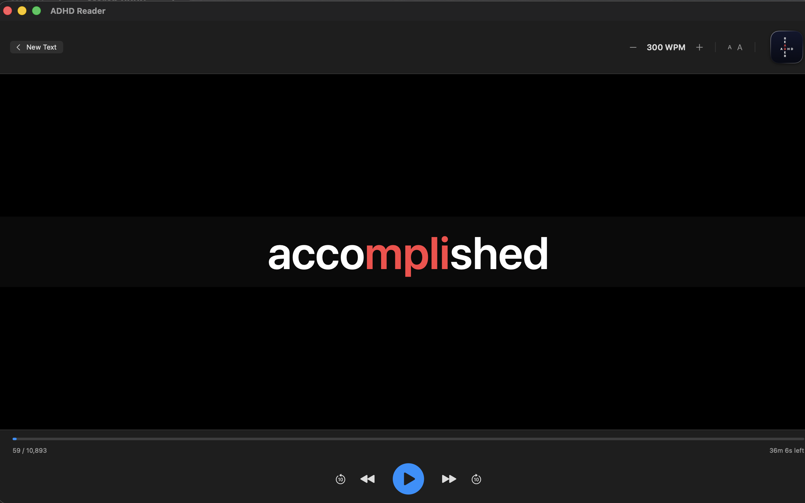 ADHD Reader reading view — the word 'accomplished' displayed with bionic red highlight on the middle letters
